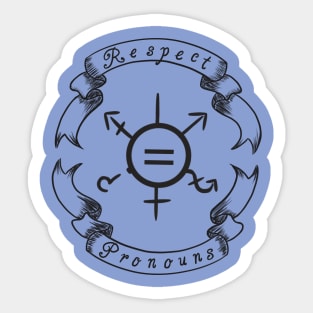 Respect Pronouns Sticker